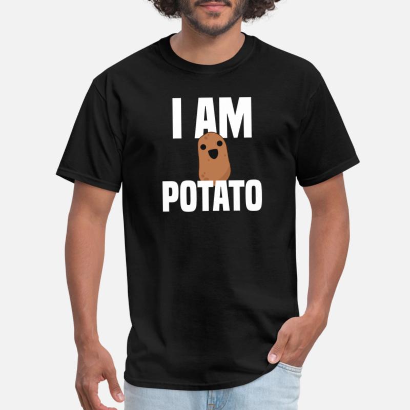 i am a potato t shirt